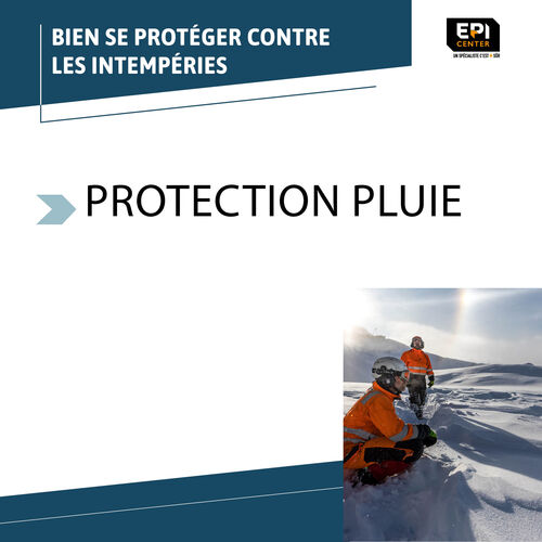 SÉLECTION HIVER- PROTECTION PLUIE