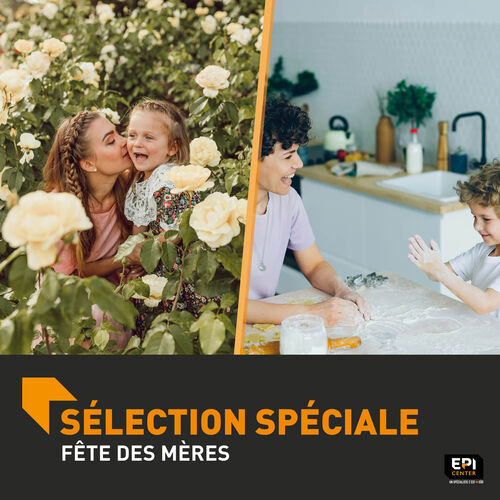 FÊTE DES MÈRES 2024