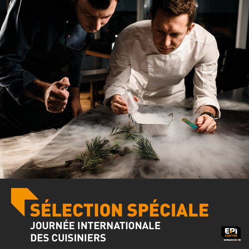 SÉLECTION SPÉCIALE - JOURNÉE INTERNATIONALE DES CUISINIERS