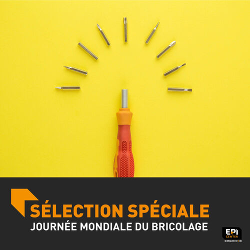SELECTION SPÉCIALE - JOURNÉE MONDIALE DU BRICOLAGE
