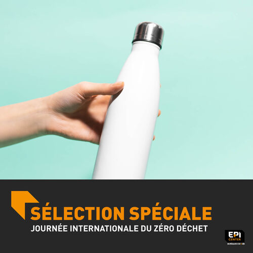 SÉLECTION SPÉCIALE - JOURNÉE INTERNATIONALE DU ZÉRO DÉCHET